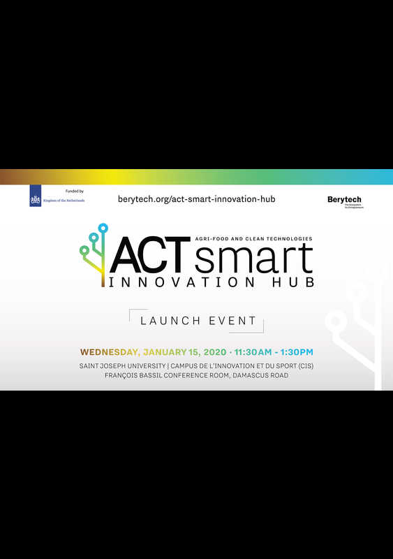 Berytech launches ACT Smart Innovation Hub